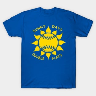 CUTE SOFTBALL BASEBALL SUNNY DAYS AND DOUBLE PLAYS SUNFLOWER T-Shirt